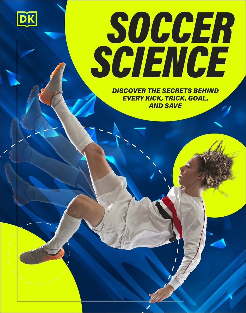 Science of Football by DK - ISBN: 9780241809280