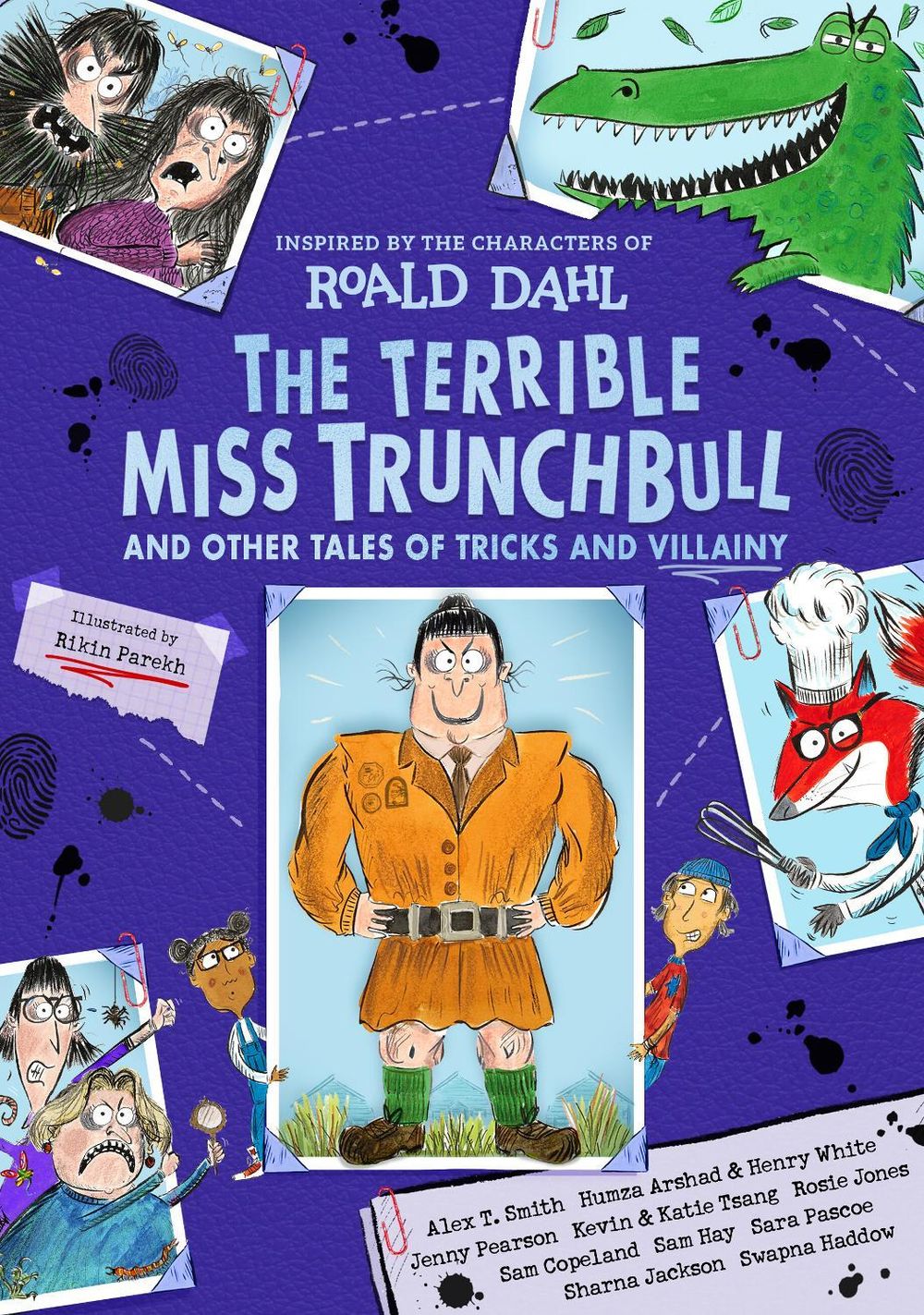 The Terrible Miss Trunchbull and Other Tales of Tricks & Villainy by Roald Dahl - ISBN: 9780241810453