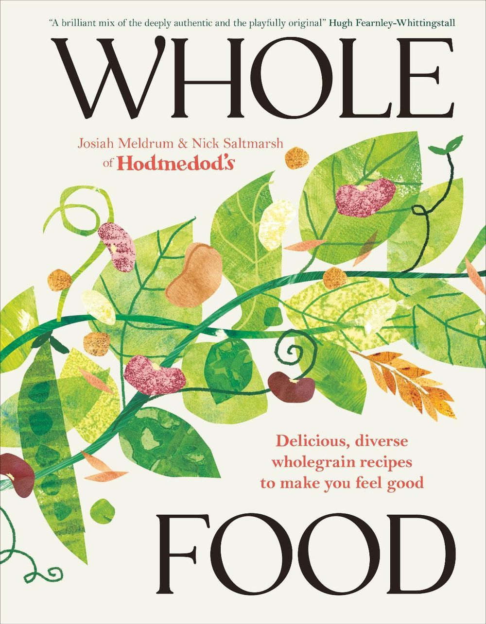 Whole Food by Josiah Meldrum - ISBN: 9780241811177