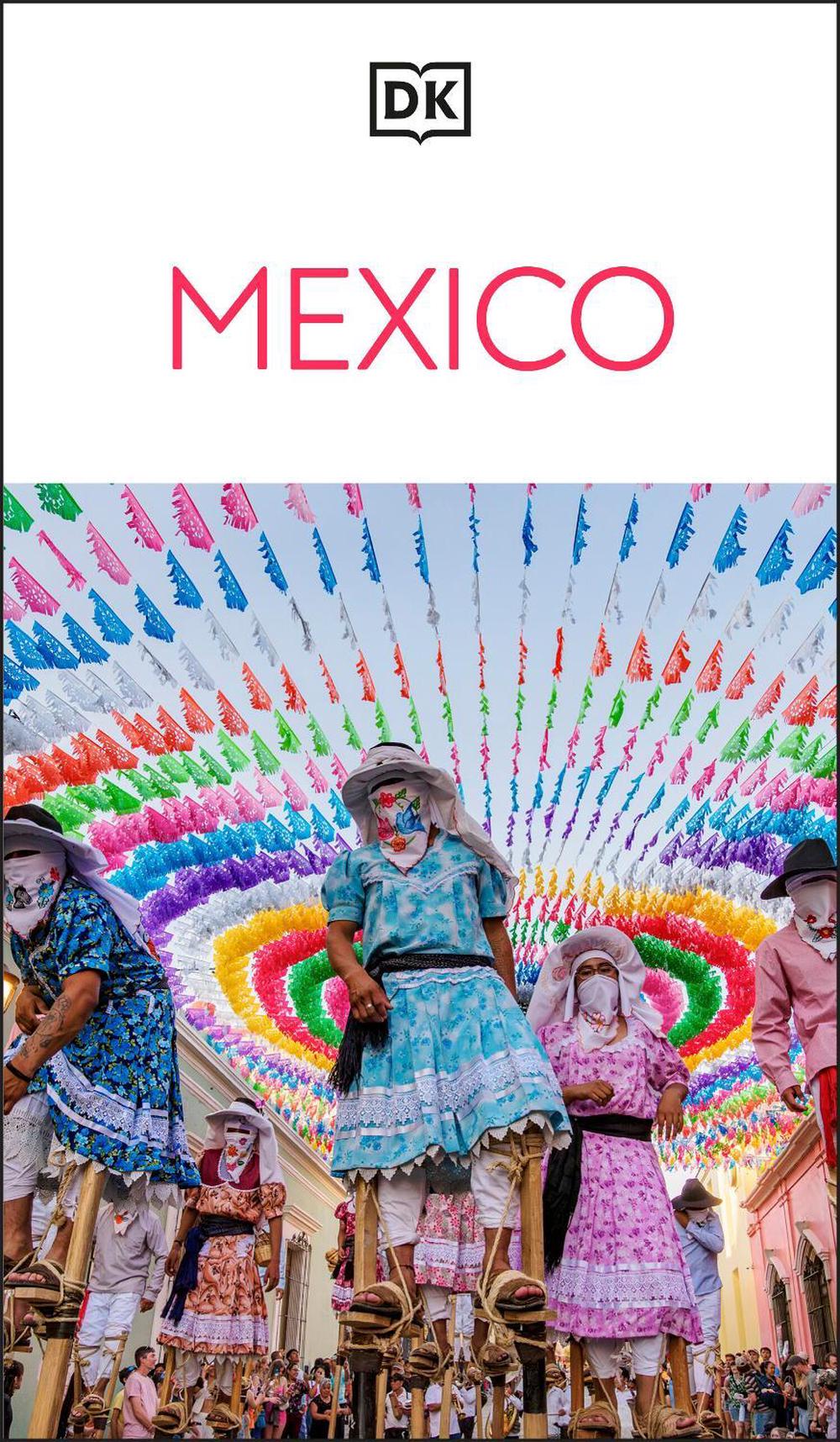 DK Mexico by DK Travel - ISBN: 9780241813317