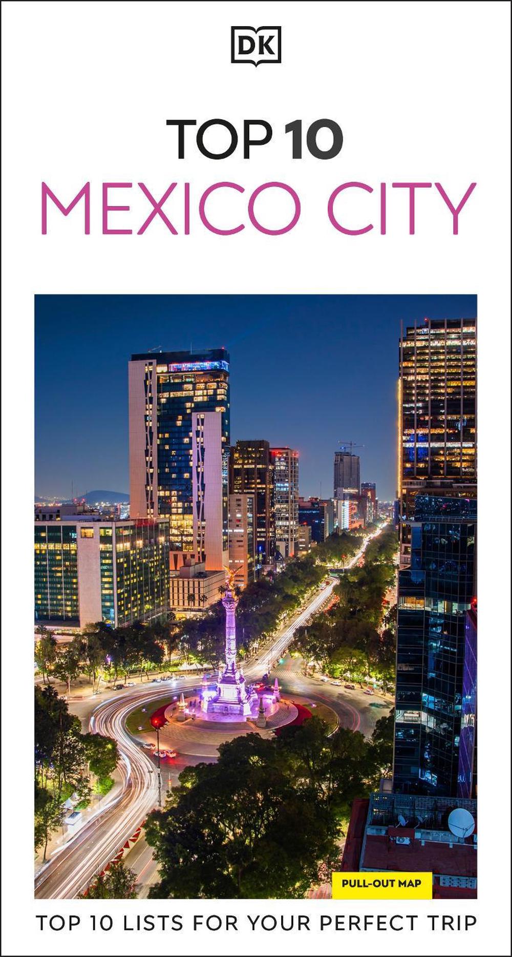 DK Top 10 Mexico City by DK Travel - ISBN: 9780241813461