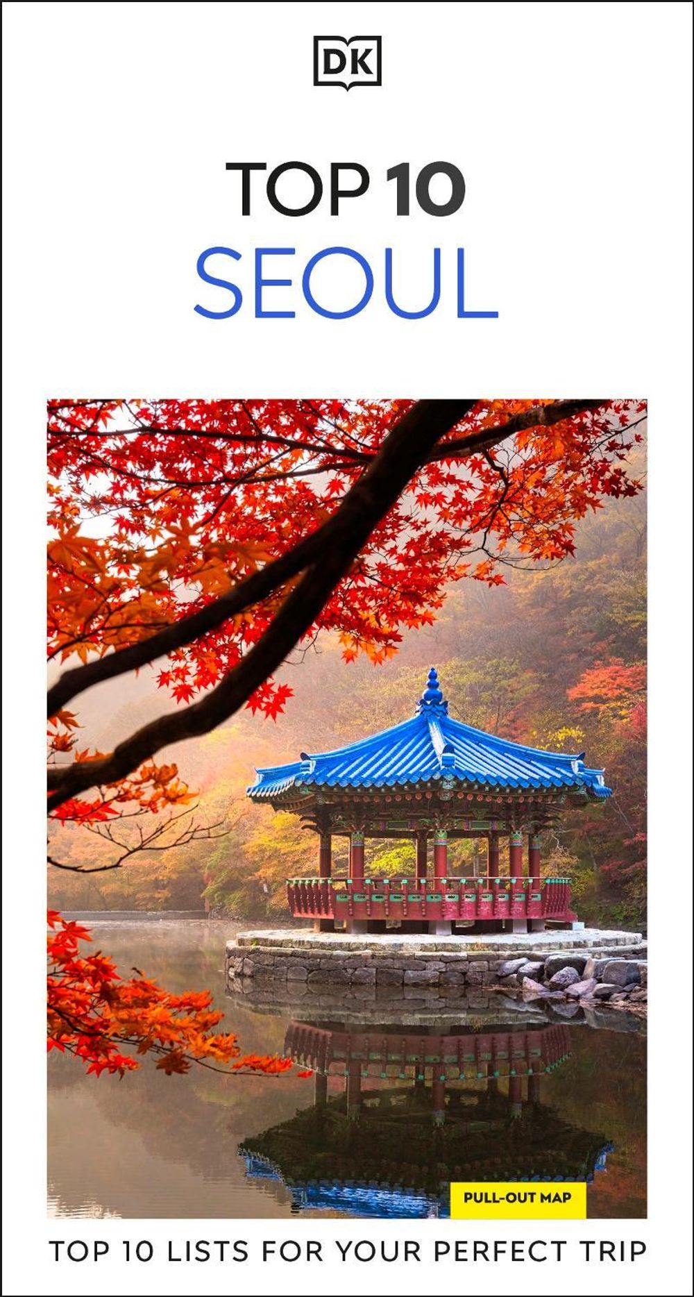 DK Top 10 Seoul by DK Travel - ISBN: 9780241813508