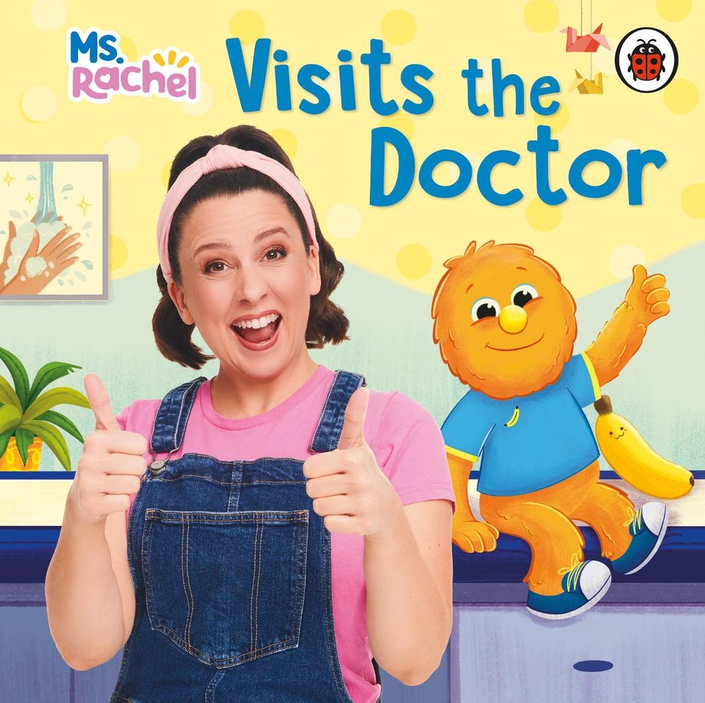 Ms Rachel Visits the Doctor by Ms Rachel - ISBN: 9780241817414