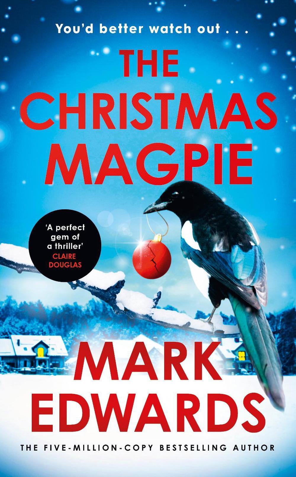The Christmas Magpie by Mark Edwards - ISBN: 9780241818923