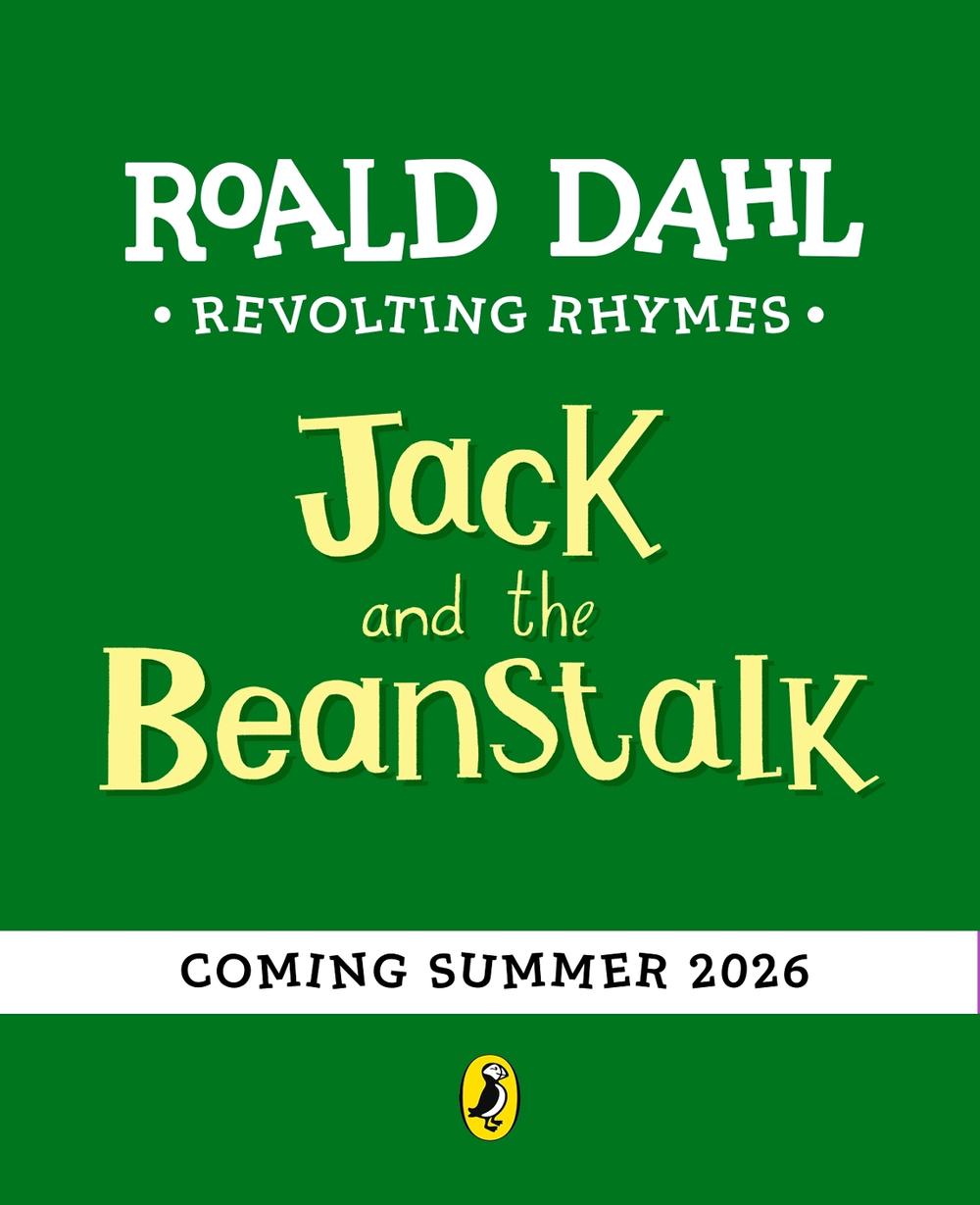 Revolting Rhymes: Jack and the Beanstalk by Roald Dahl - ISBN: 9780241819074