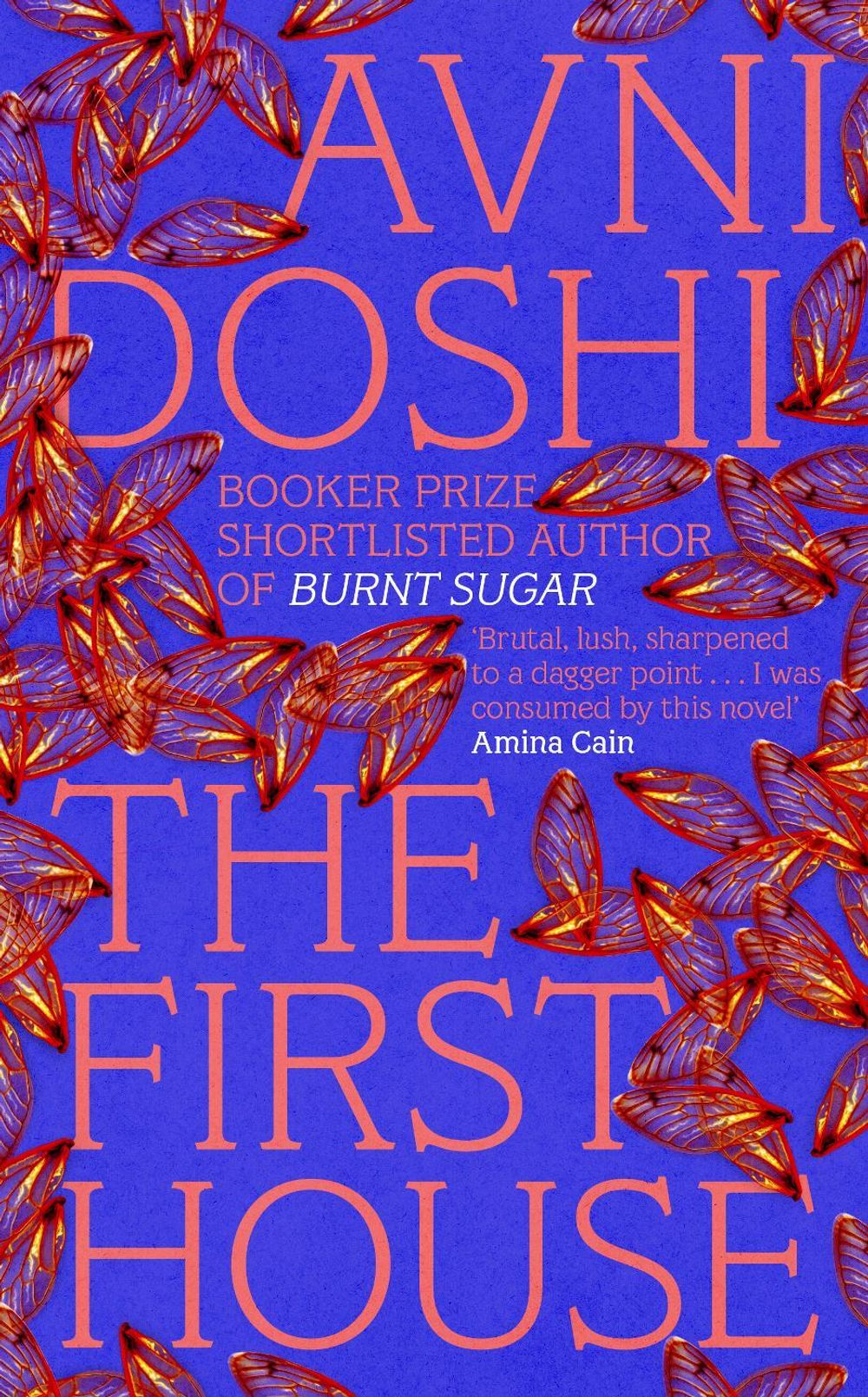 The First House by Avni Doshi - ISBN: 9780241819081