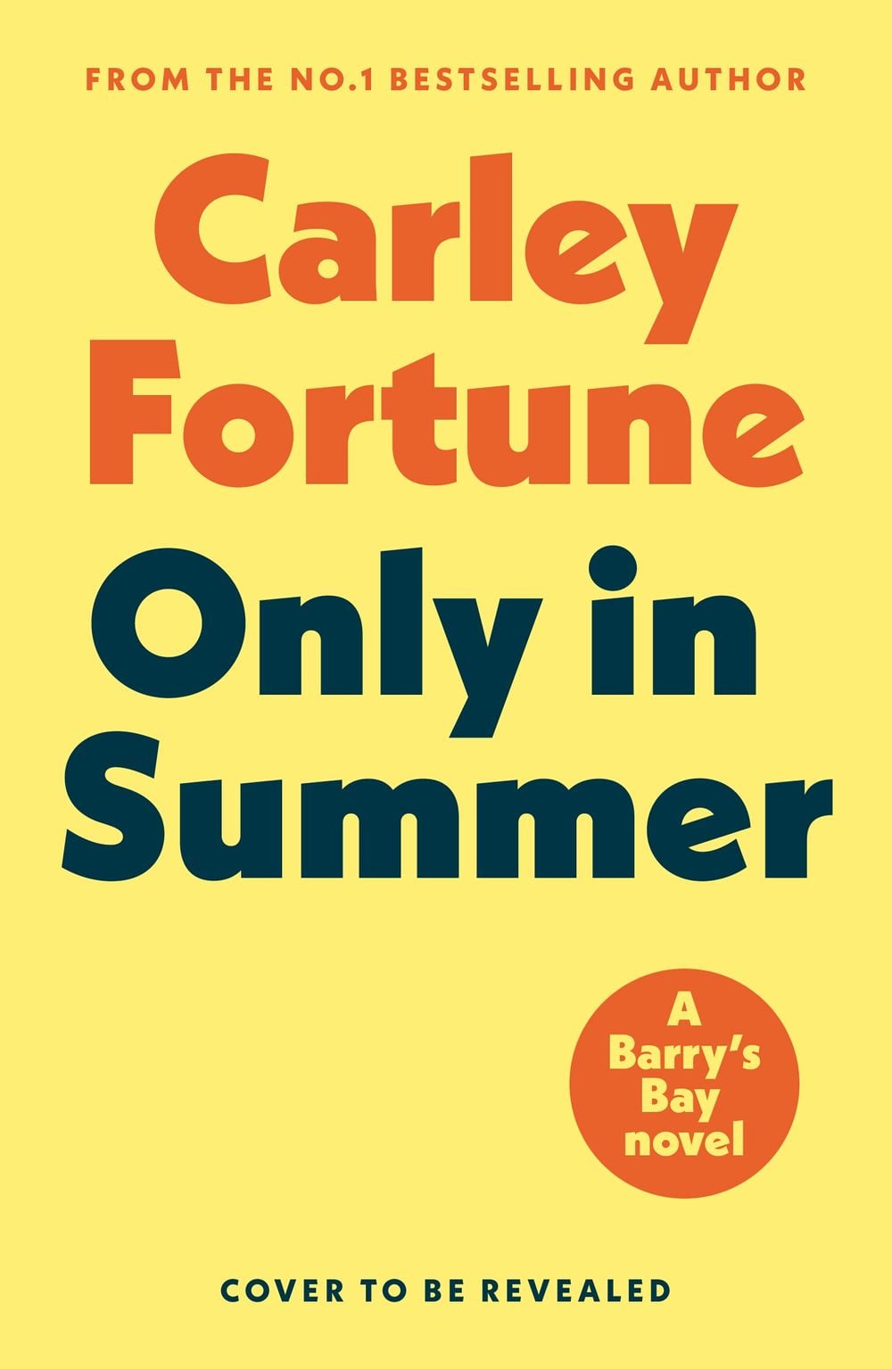 Only in Summer by Carley Fortune - ISBN: 9780241822883