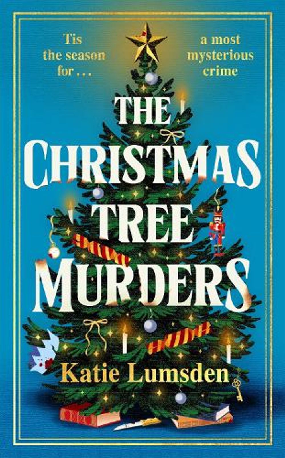 The Christmas Tree Murders by Katie Lumsden - ISBN: 9780241826584