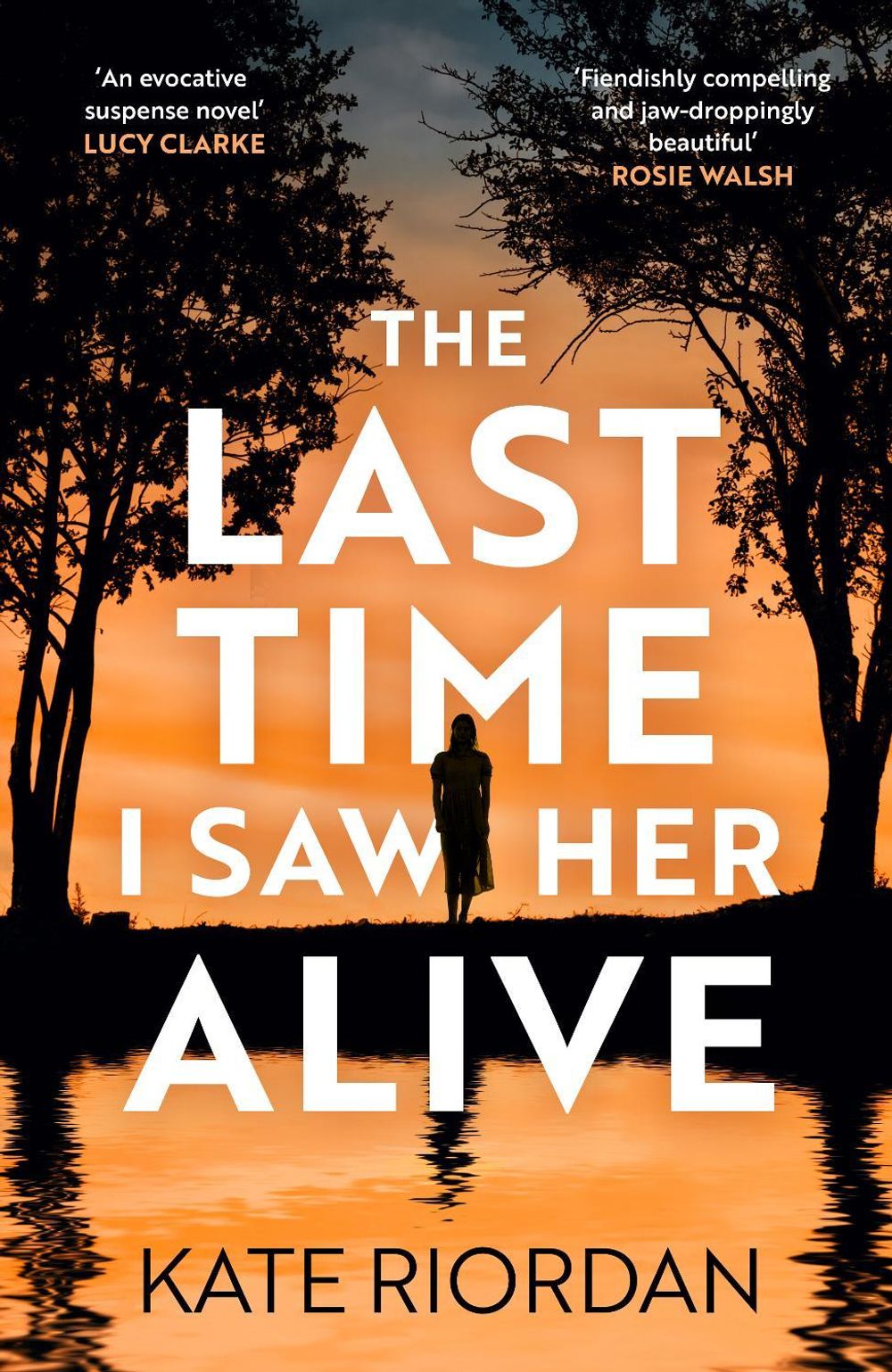 The Last Time I Saw Her Alive by Kate Riordan - ISBN: 9780241827383