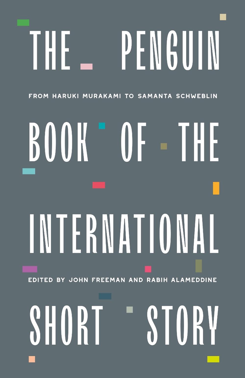 The Penguin Book of the International Short Story by John Freeman - ISBN: 9780241828014