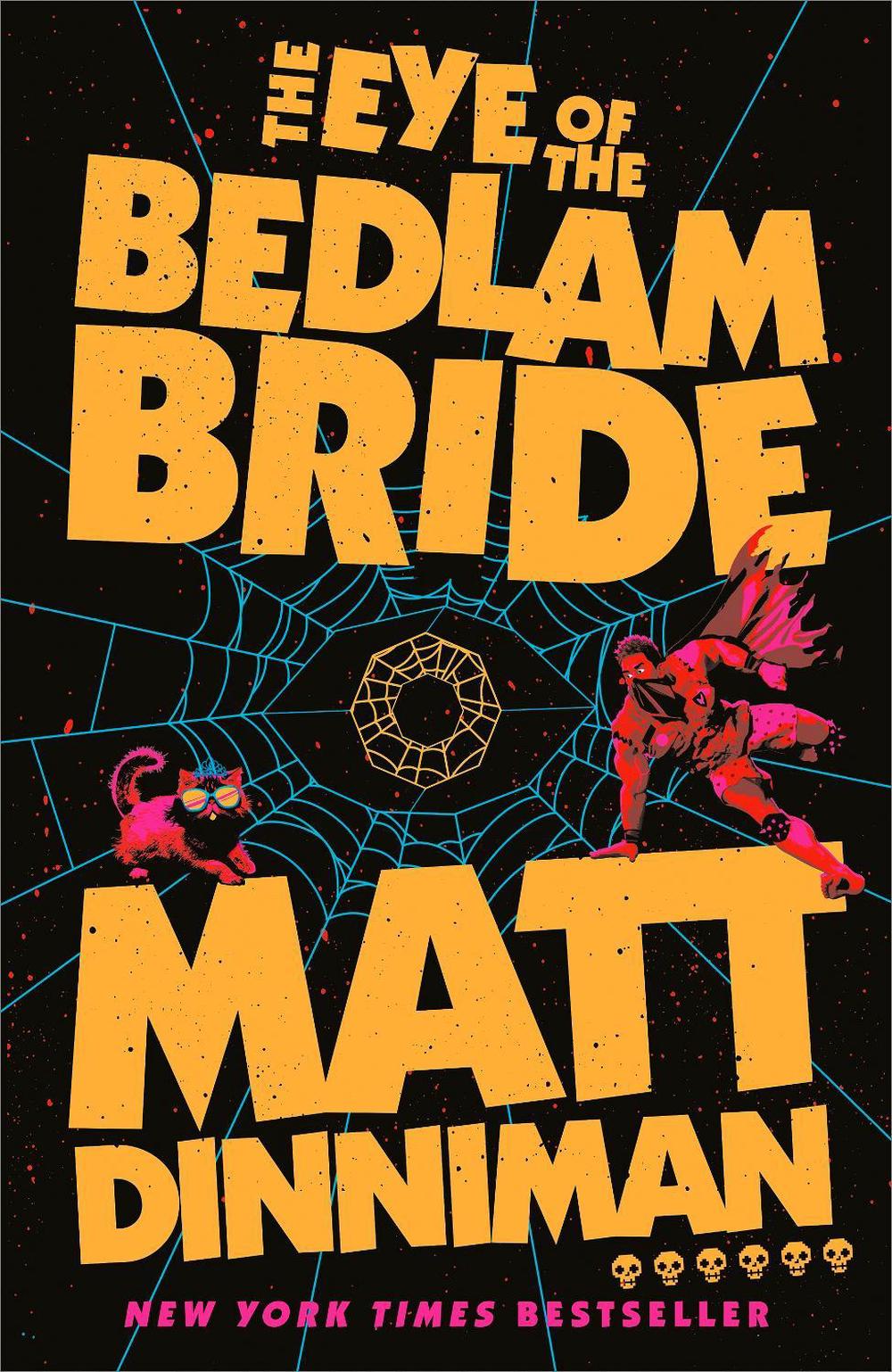 The Eye of the Bedlam Bride, 9780241829899