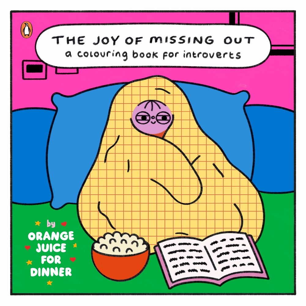 The Joy of Missing Out by Orange Juice for Dinner - ISBN: 9780241834237