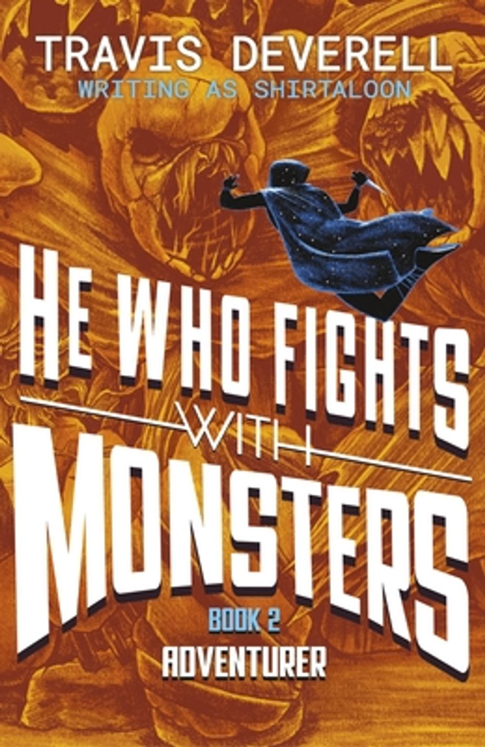 He Who Fights With Monsters: Adventurer by Shirtaloon - ISBN: 9780241835494