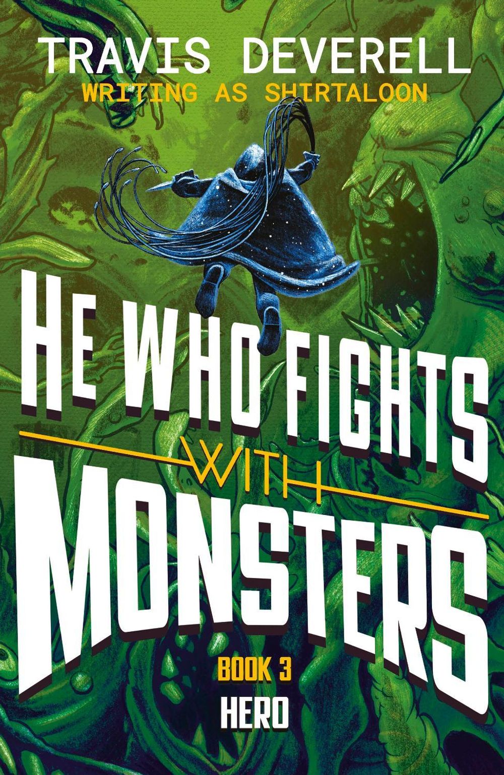 He Who Fights With Monsters: Hero by Shirtaloon - ISBN: 9780241835517