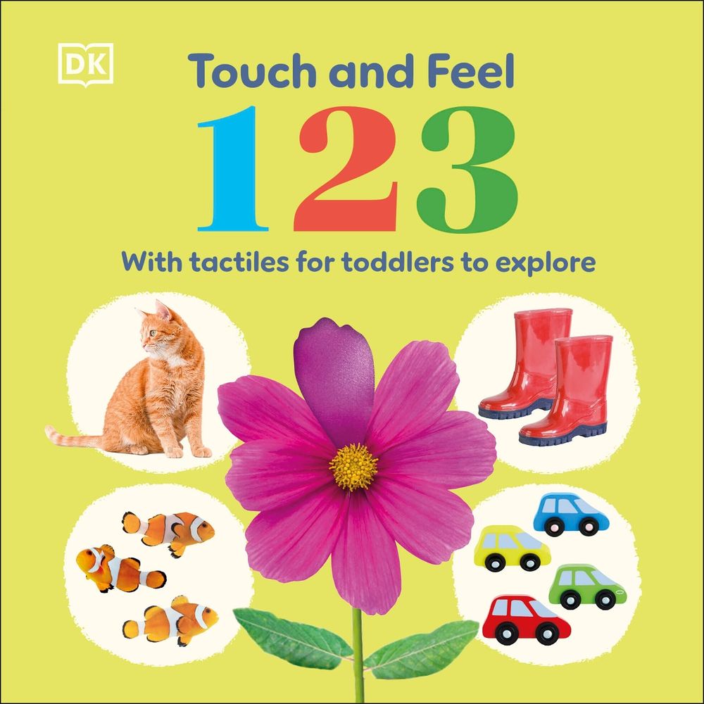 Touch and Feel 123 by DK - ISBN: 9780241835678