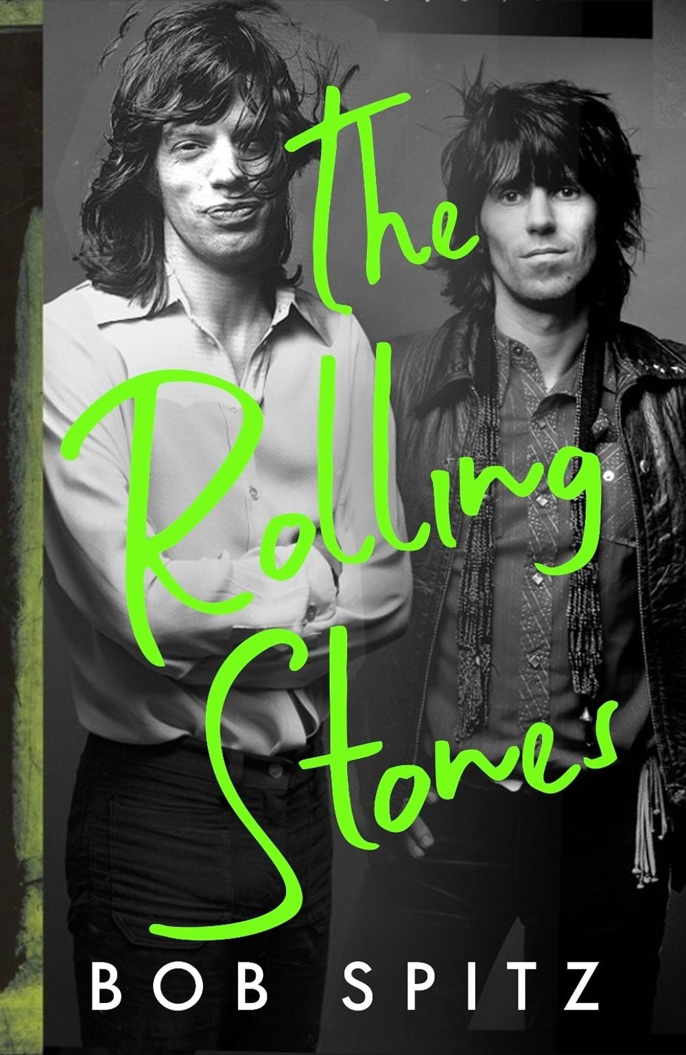 The Rolling Stones by Bob Spitz - ISBN: 9780241836040