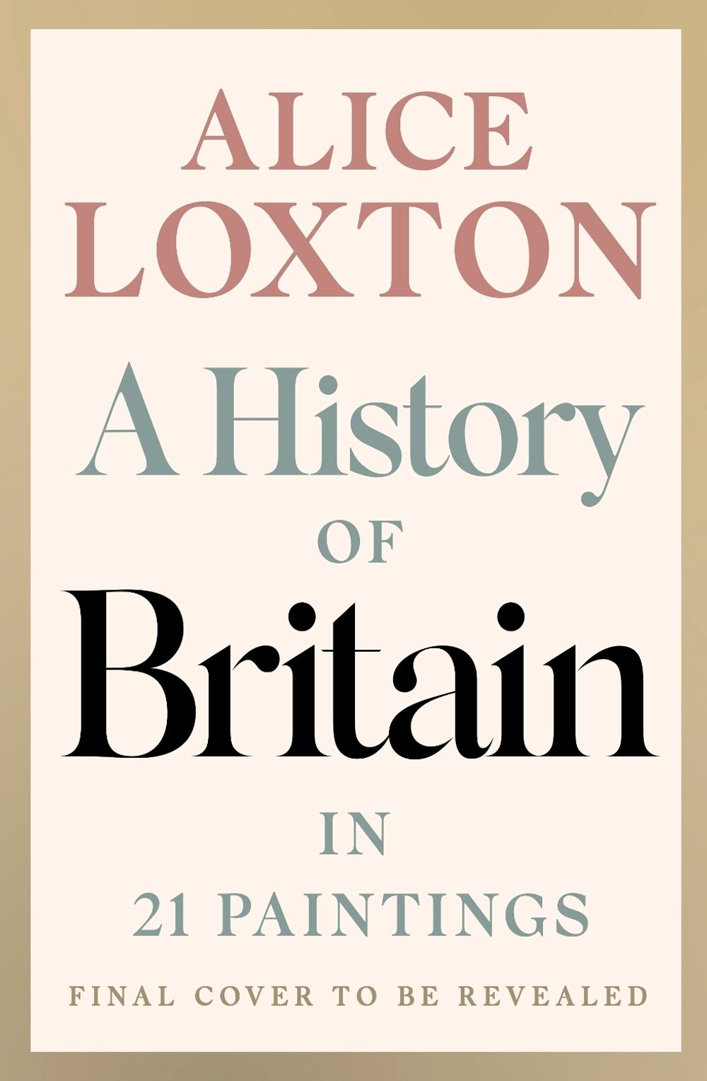 A History of Britain in 21 Paintings by Alice Loxton - ISBN: 9780241836378
