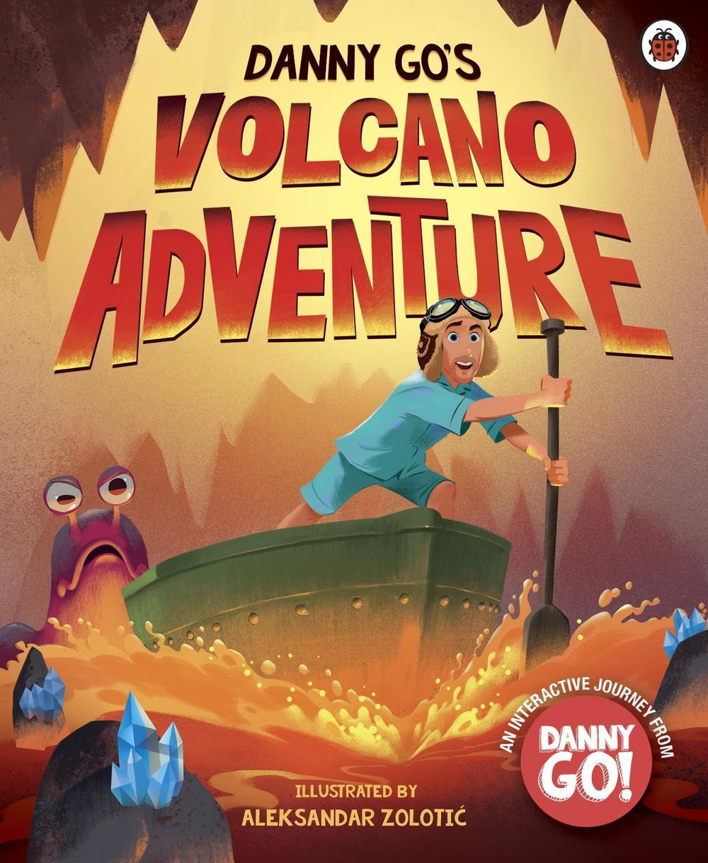 Danny Go: Danny Go's Volcano Adventure by Danny Go - ISBN: 9780241836606