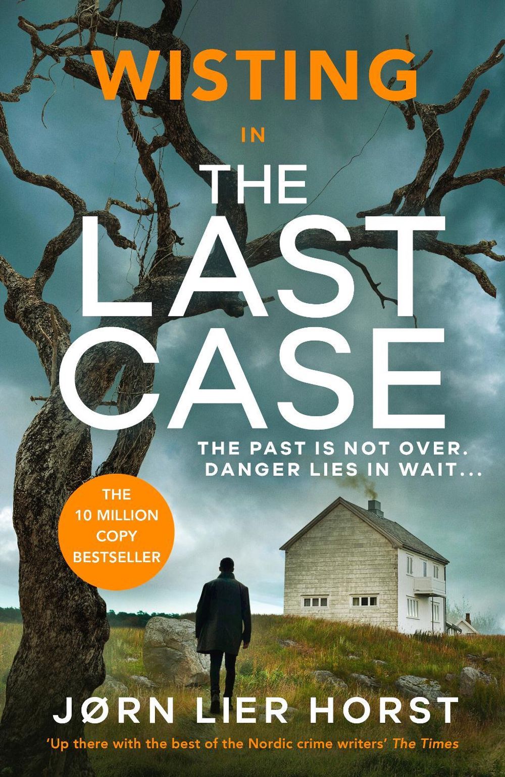 The Last Case by Jørn Lier Horst - ISBN: 9780241837115