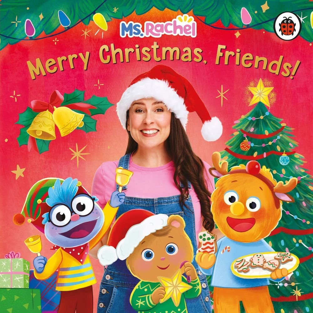 Ms Rachel: Merry Christmas, Friends! by Ms Rachel - ISBN: 9780241837795