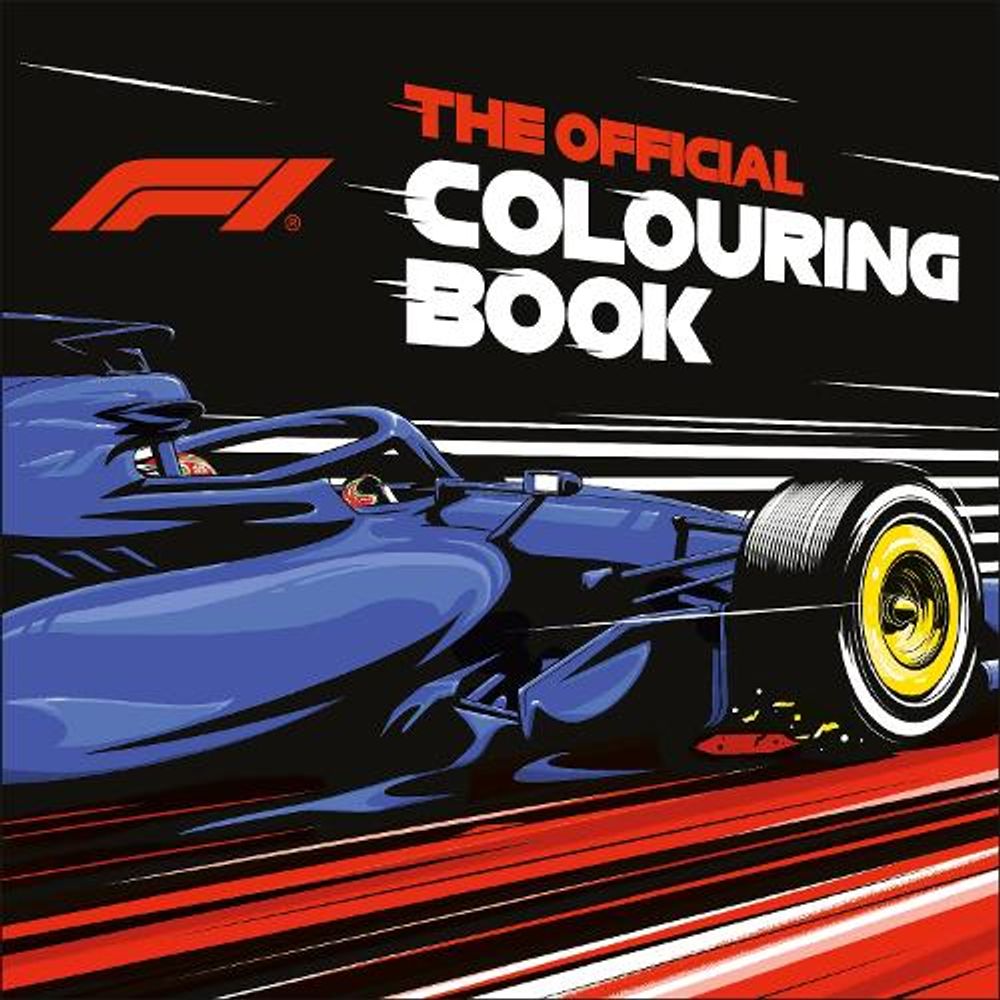 The Official F1 Colouring Book by DK - ISBN: 9780241838303