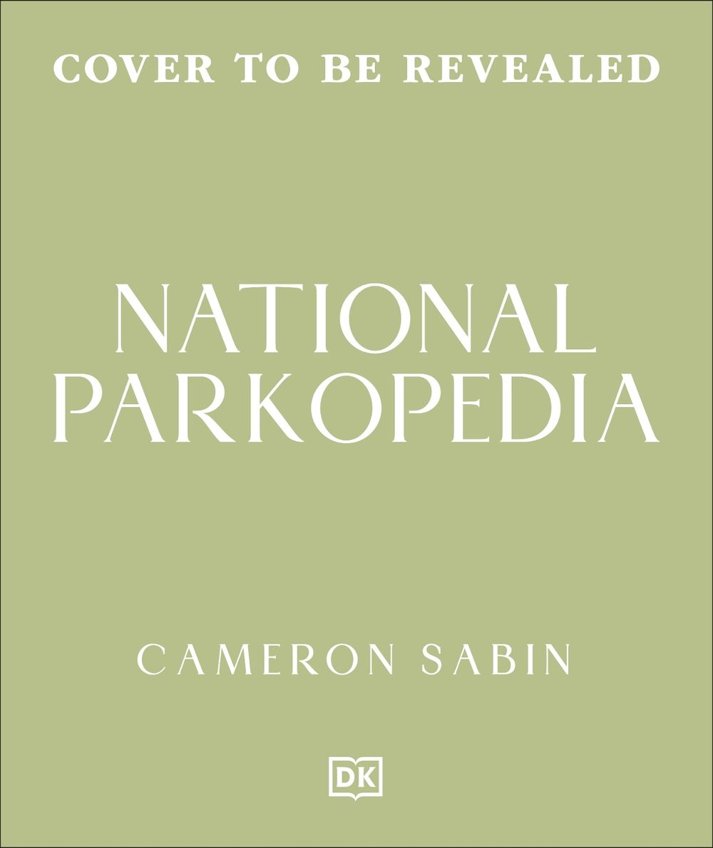 National Parkopedia by Cameron Sabin - ISBN: 9780241839911