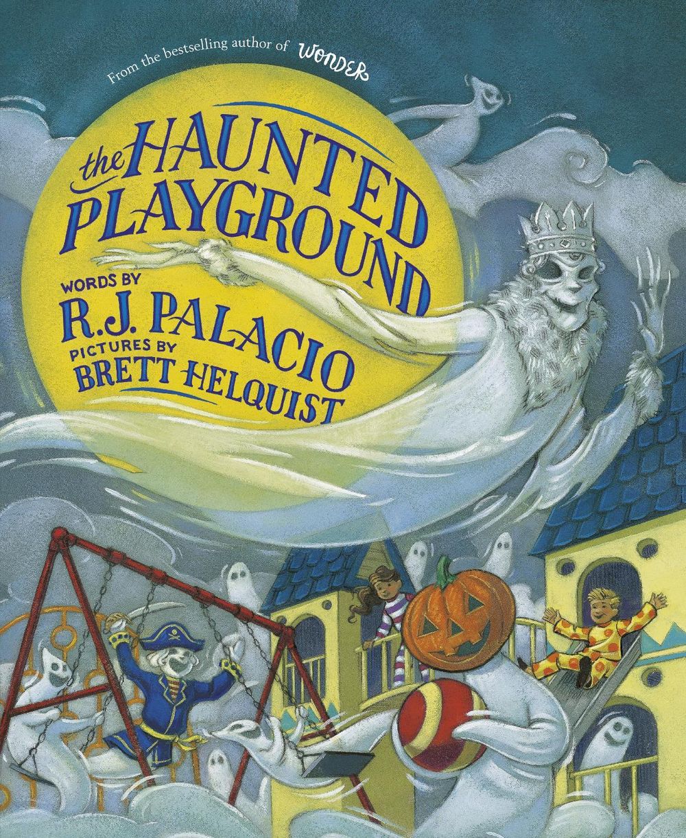 The Haunted Playground by R.J. Palacio - ISBN: 9780241842942