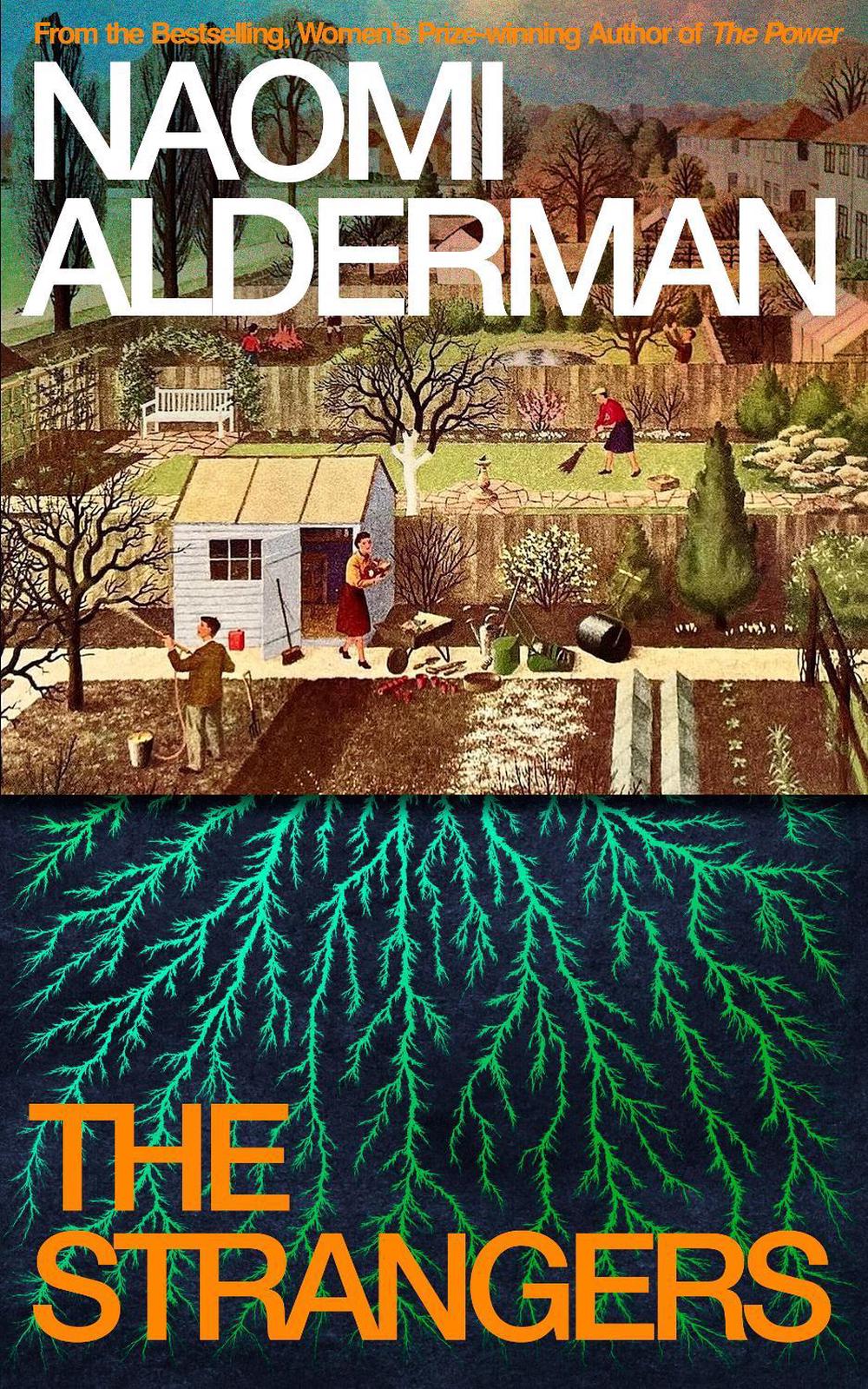 The Strangers by Naomi Alderman - ISBN: 9780241845080