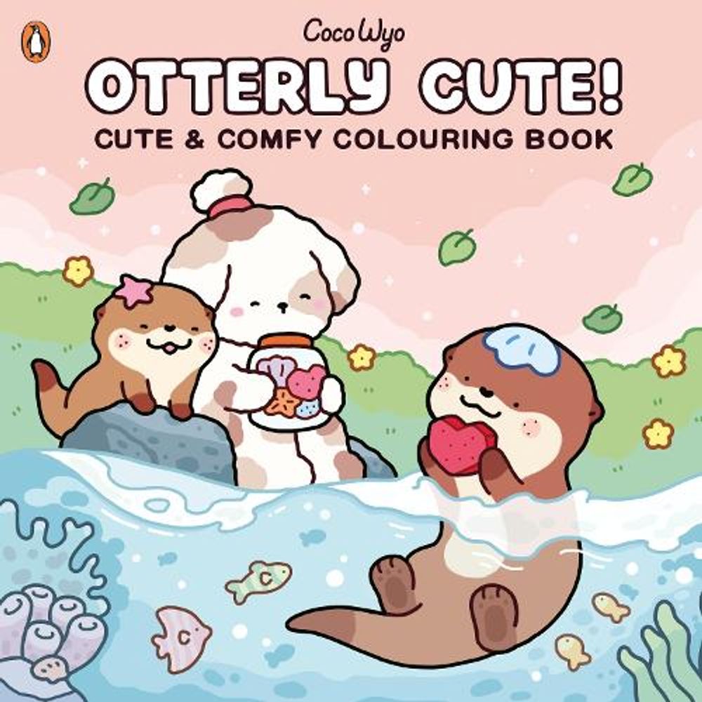Otterly Cute! by Coco Wyo - ISBN: 9780241848432