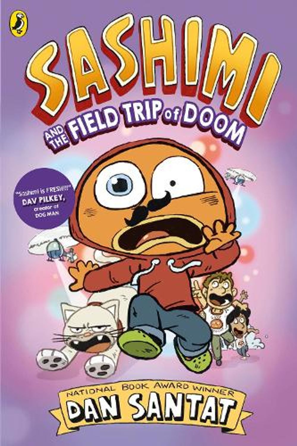 Sashimi and the Field Trip of Doom by Dan Santat - ISBN: 9780241855171