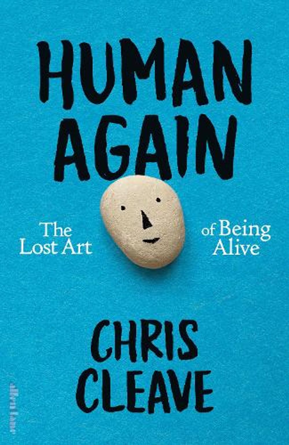 Human Again by Chris Cleave - ISBN: 9780241855546