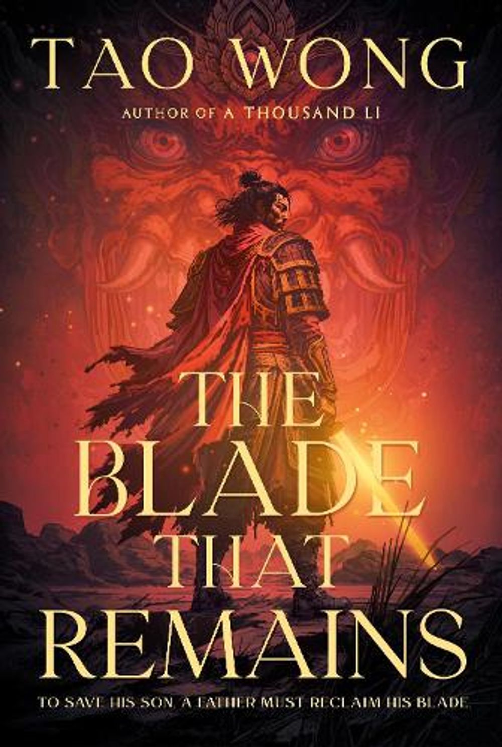 The Blade That Remains by Tao Wong - ISBN: 9780241872451