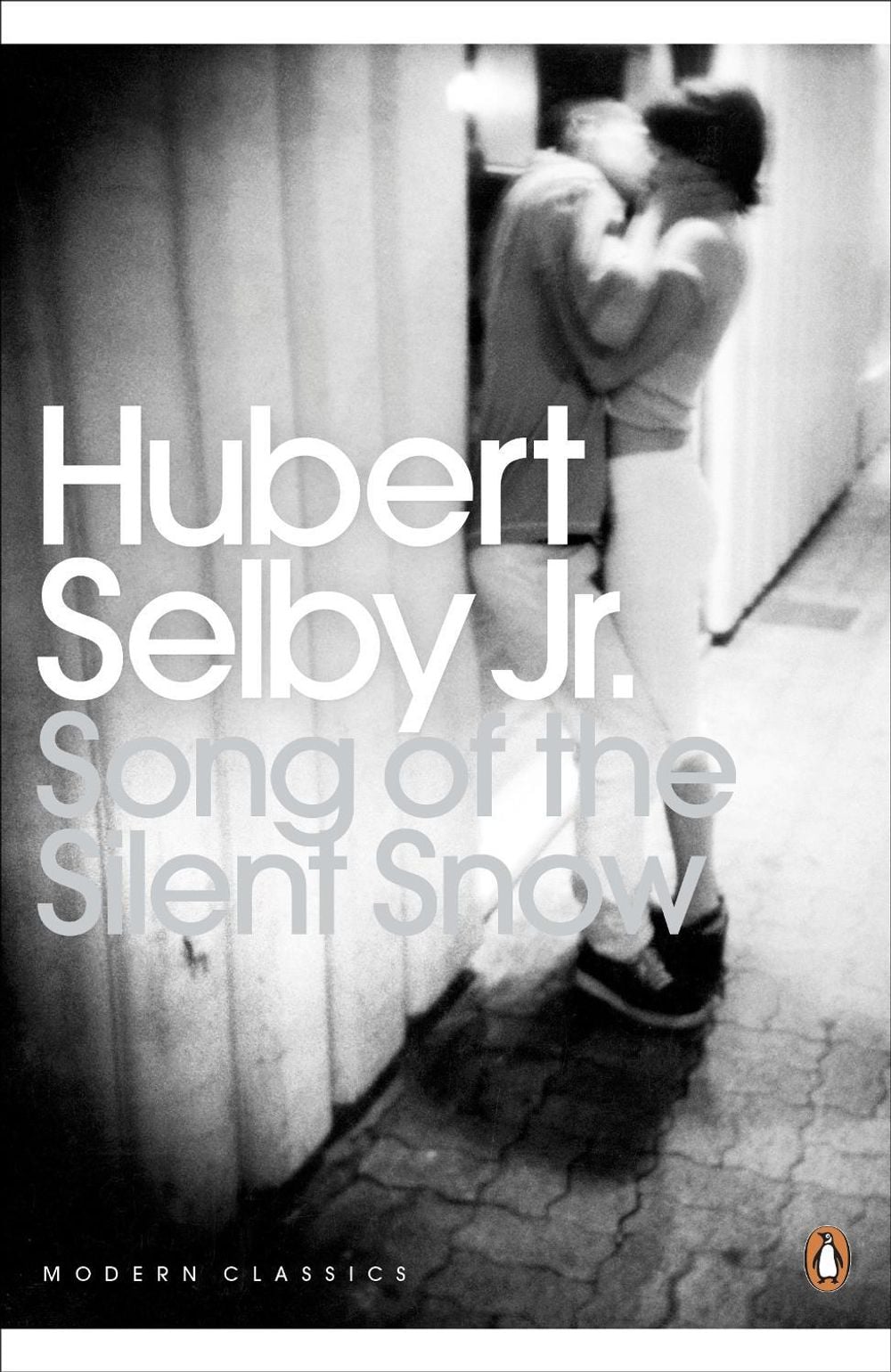 Song of the Silent Snow by Hubert Selby Jr - ISBN: 9780241951248