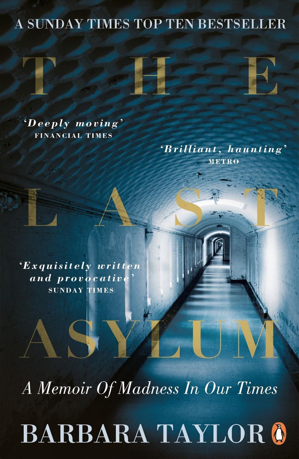 The Last Asylum by Barbara Taylor - ISBN: 9780241951828