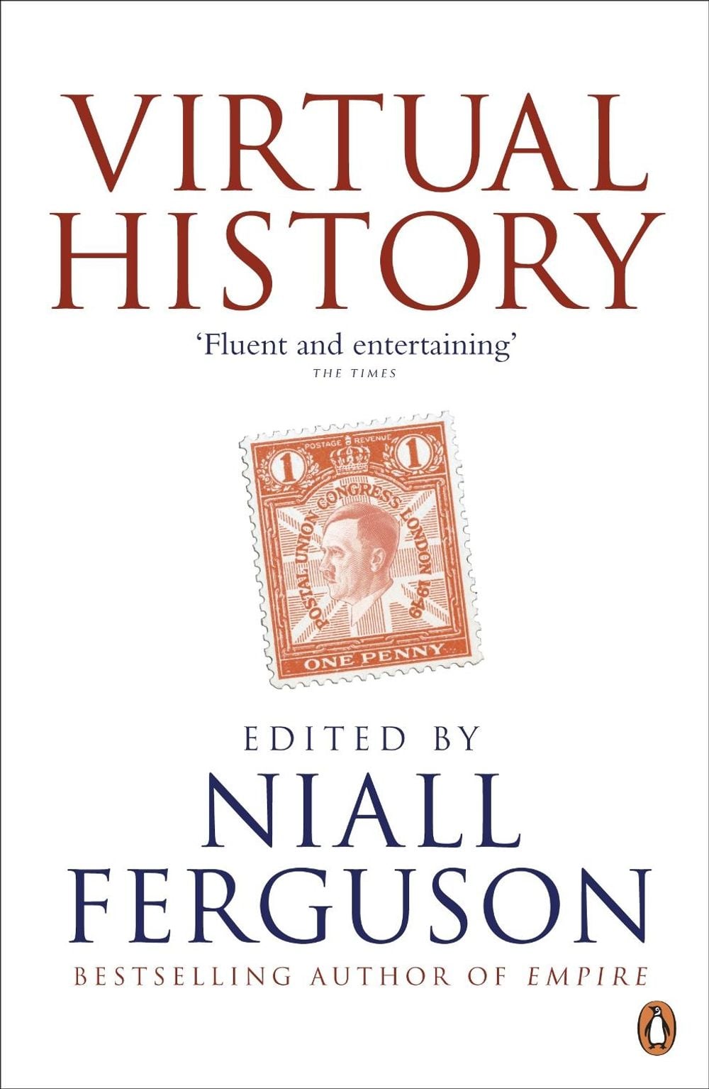 Virtual History by Niall Ferguson - ISBN: 9780241952252