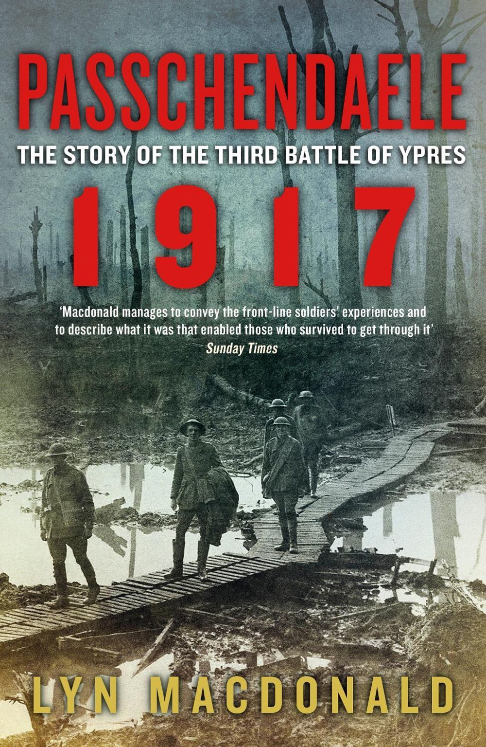 Passchendaele by Lyn Macdonald - ISBN: 9780241952412