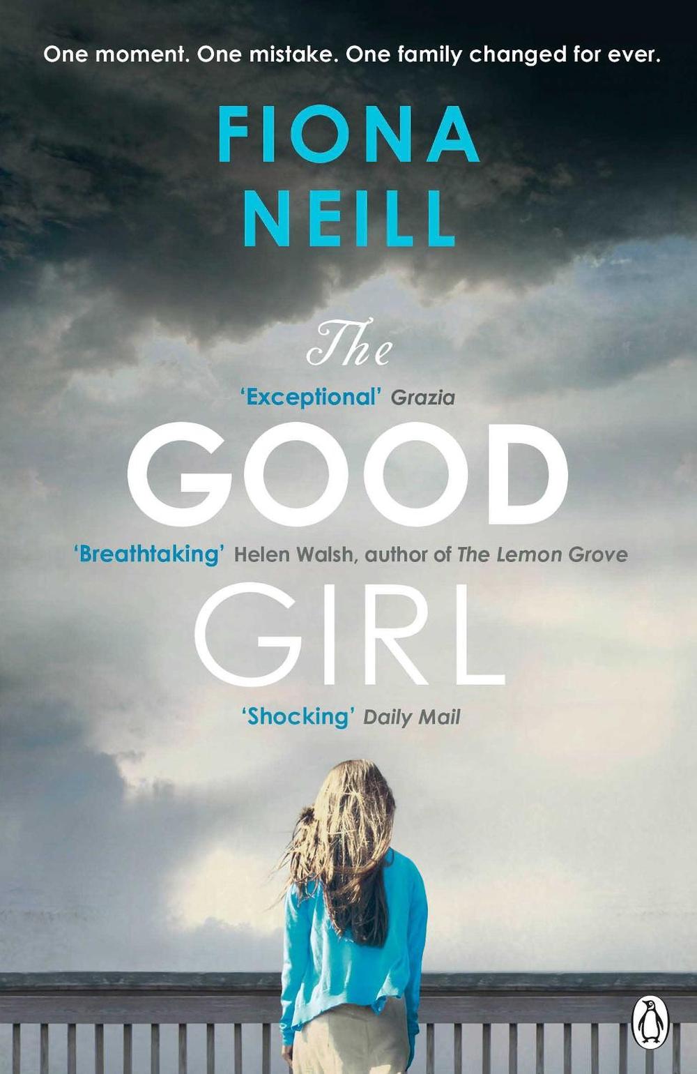 The Good Girl by Fiona Neill - ISBN: 9780241952566