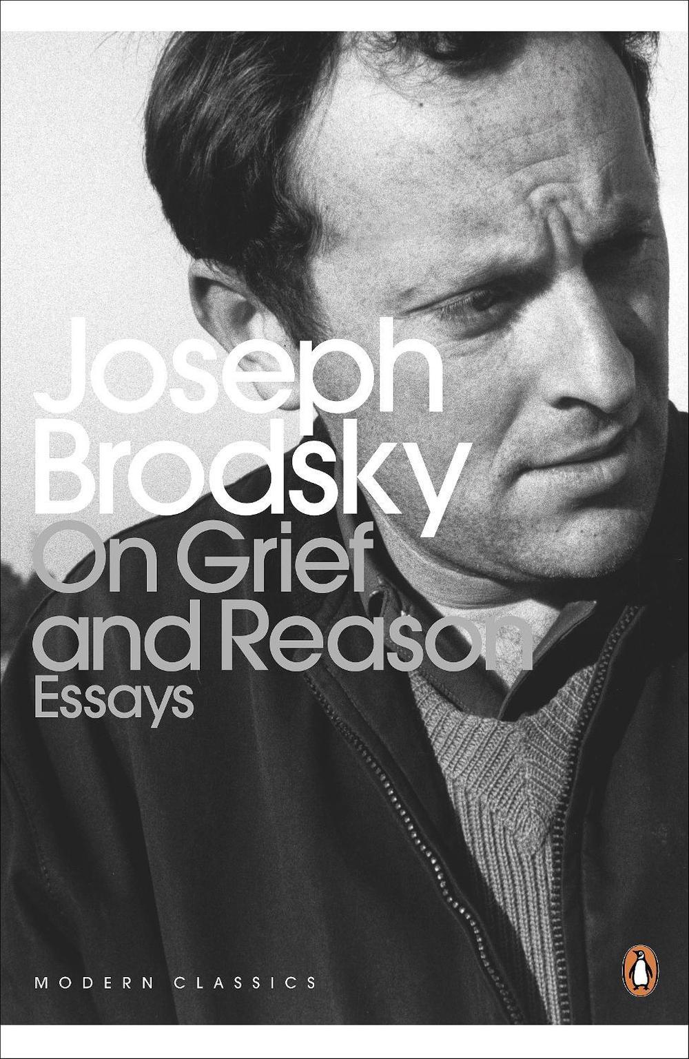 On Grief And Reason by Joseph Brodsky - ISBN: 9780241952719