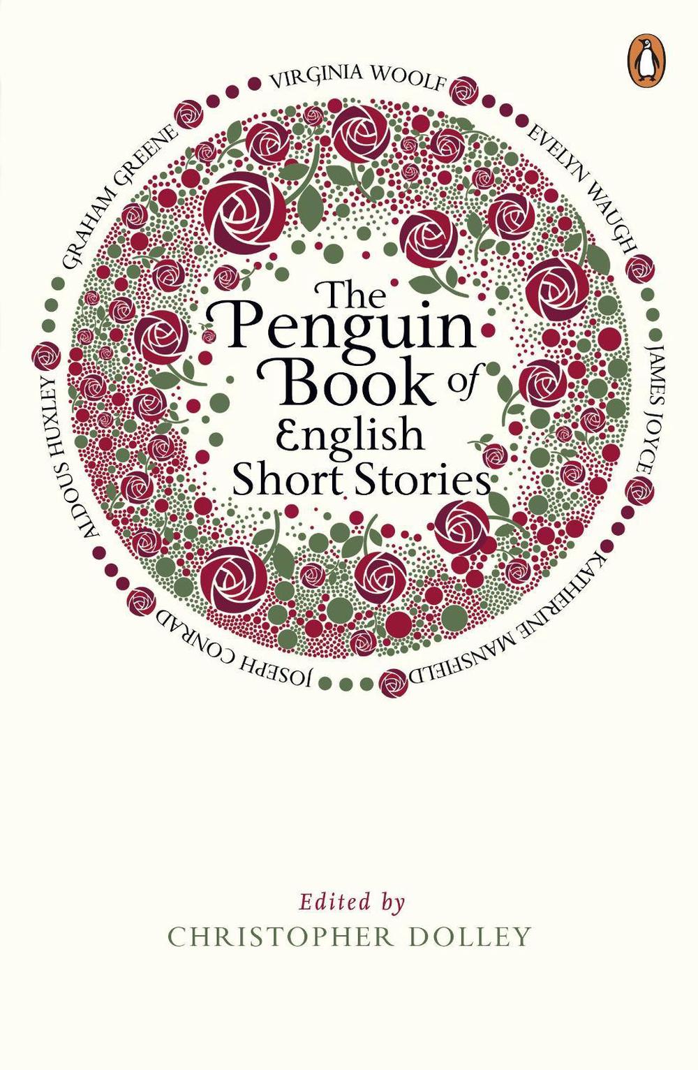 The Penguin Book of English Short Stories by Christopher Dolley - ISBN: 9780241952856
