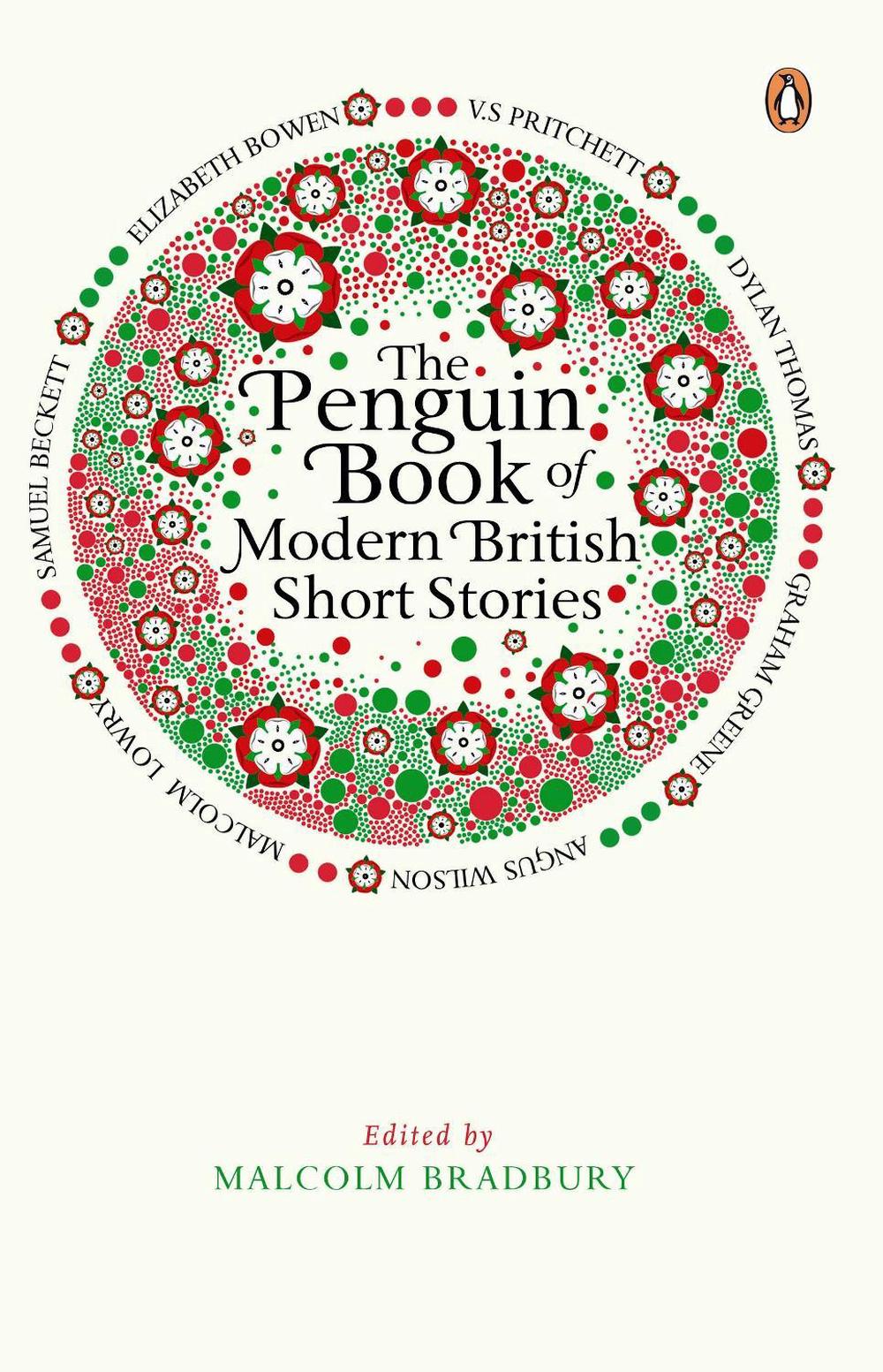 The Penguin Book of Modern British Short Stories by Malcolm Bradbury - ISBN: 9780241952863