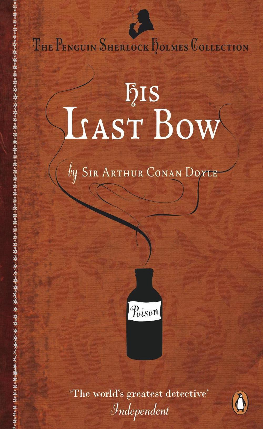 His Last Bow by Arthur Conan Doyle - ISBN: 9780241952924