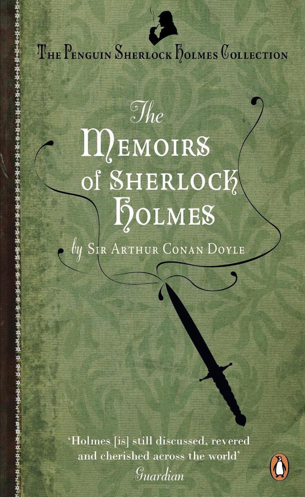 The Memoirs of Sherlock Holmes by Arthur Conan Doyle - ISBN: 9780241952948