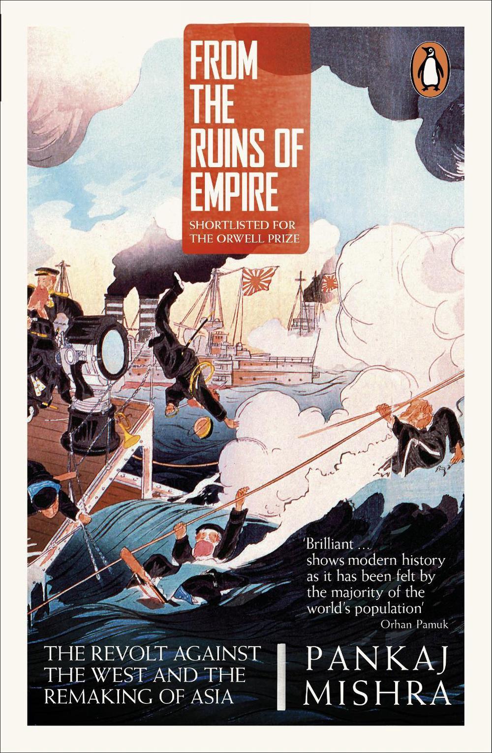 From the Ruins of Empire by Pankaj Mishra - ISBN: 9780241954669
