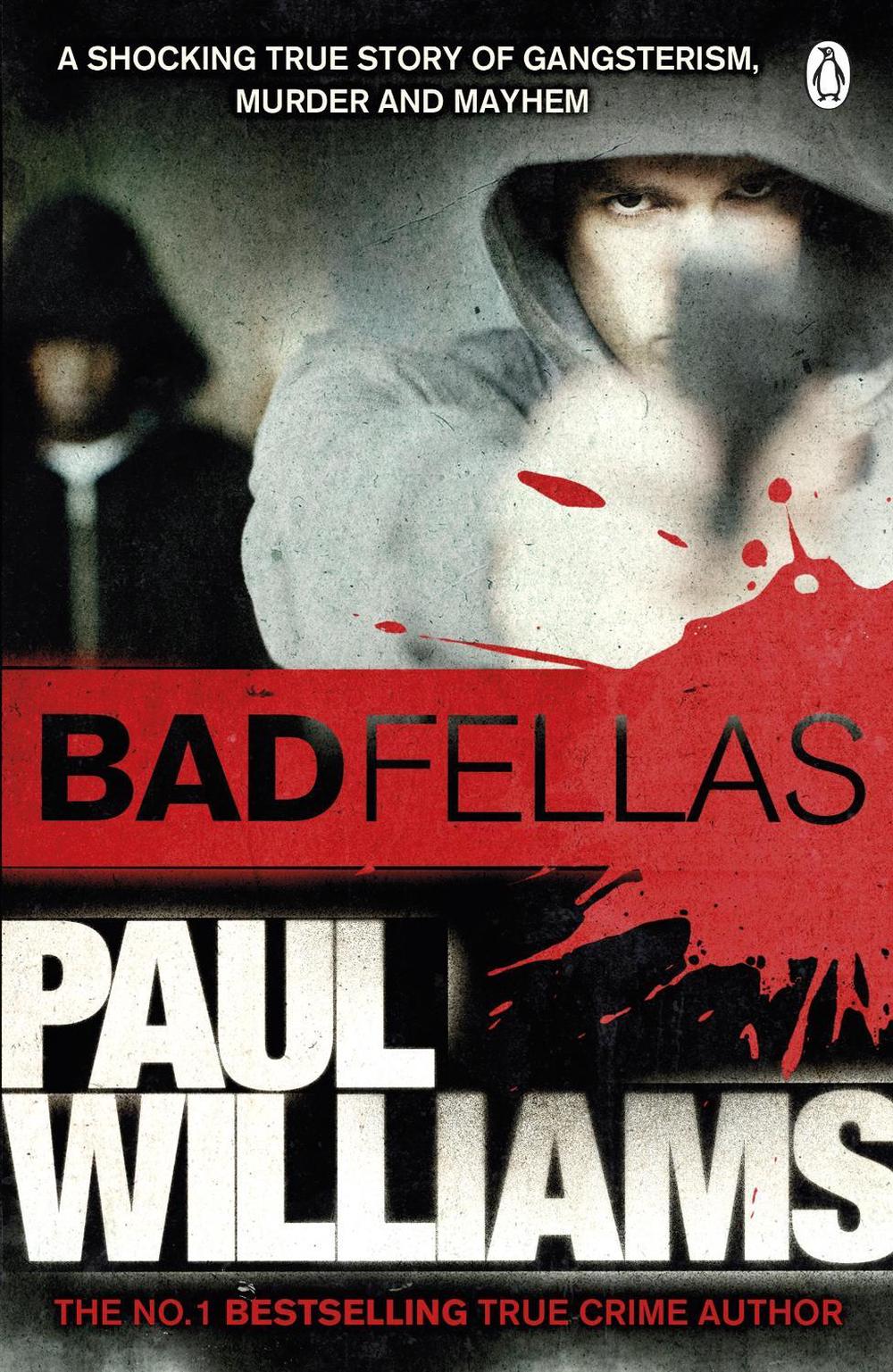 Badfellas by Paul Williams - ISBN: 9780241954744