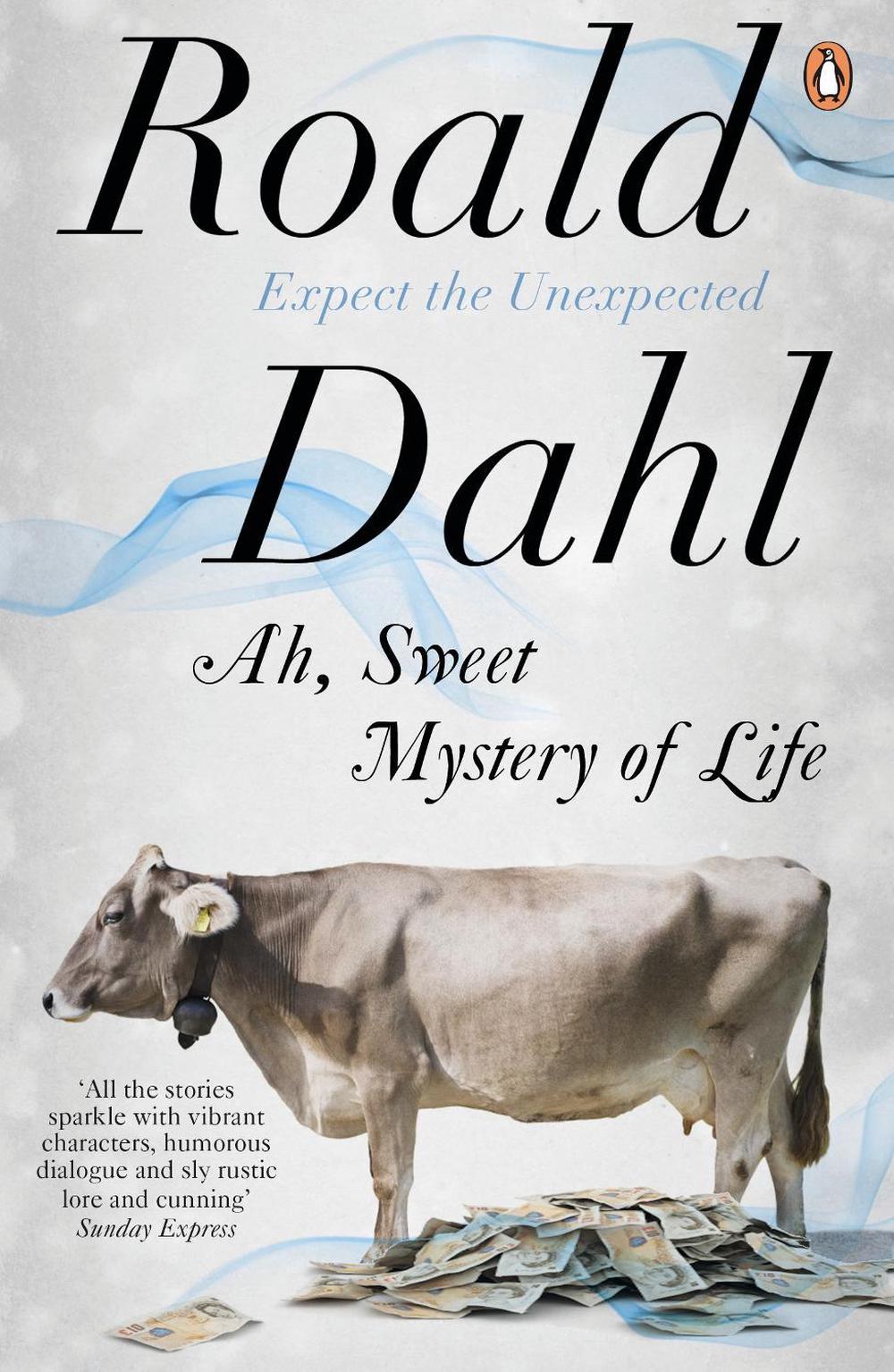 Ah, Sweet Mystery of Life by Roald Dahl - ISBN: 9780241955734