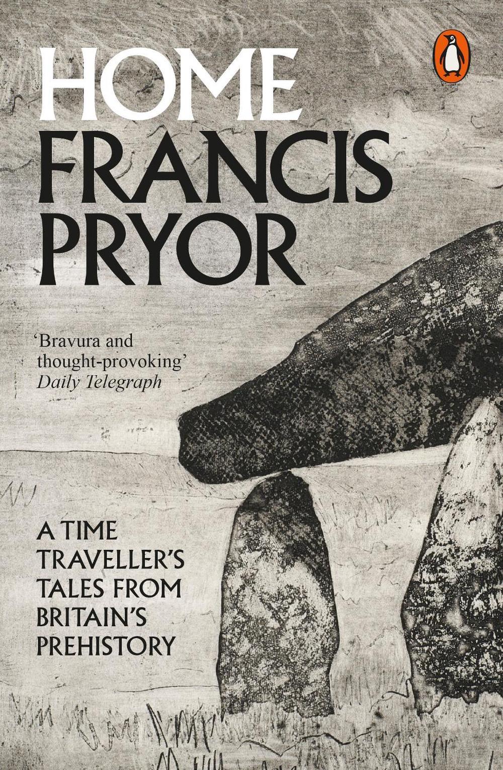 Home by Francis Pryor - ISBN: 9780241955888