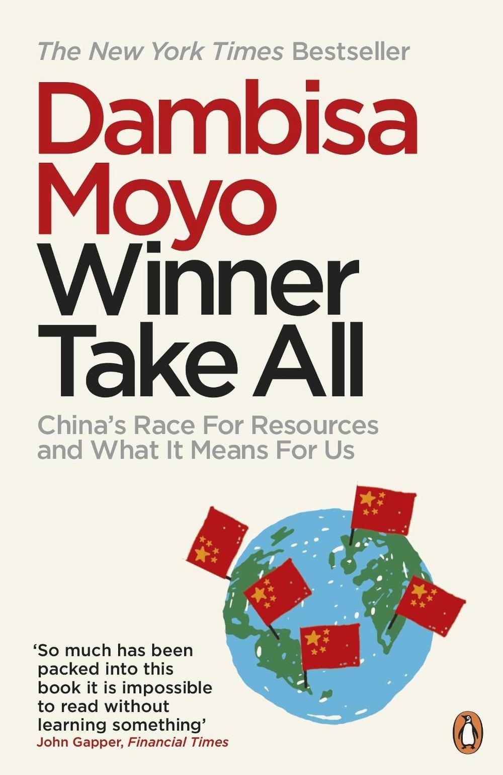Winner Take All by Dambisa Moyo - ISBN: 9780241956175