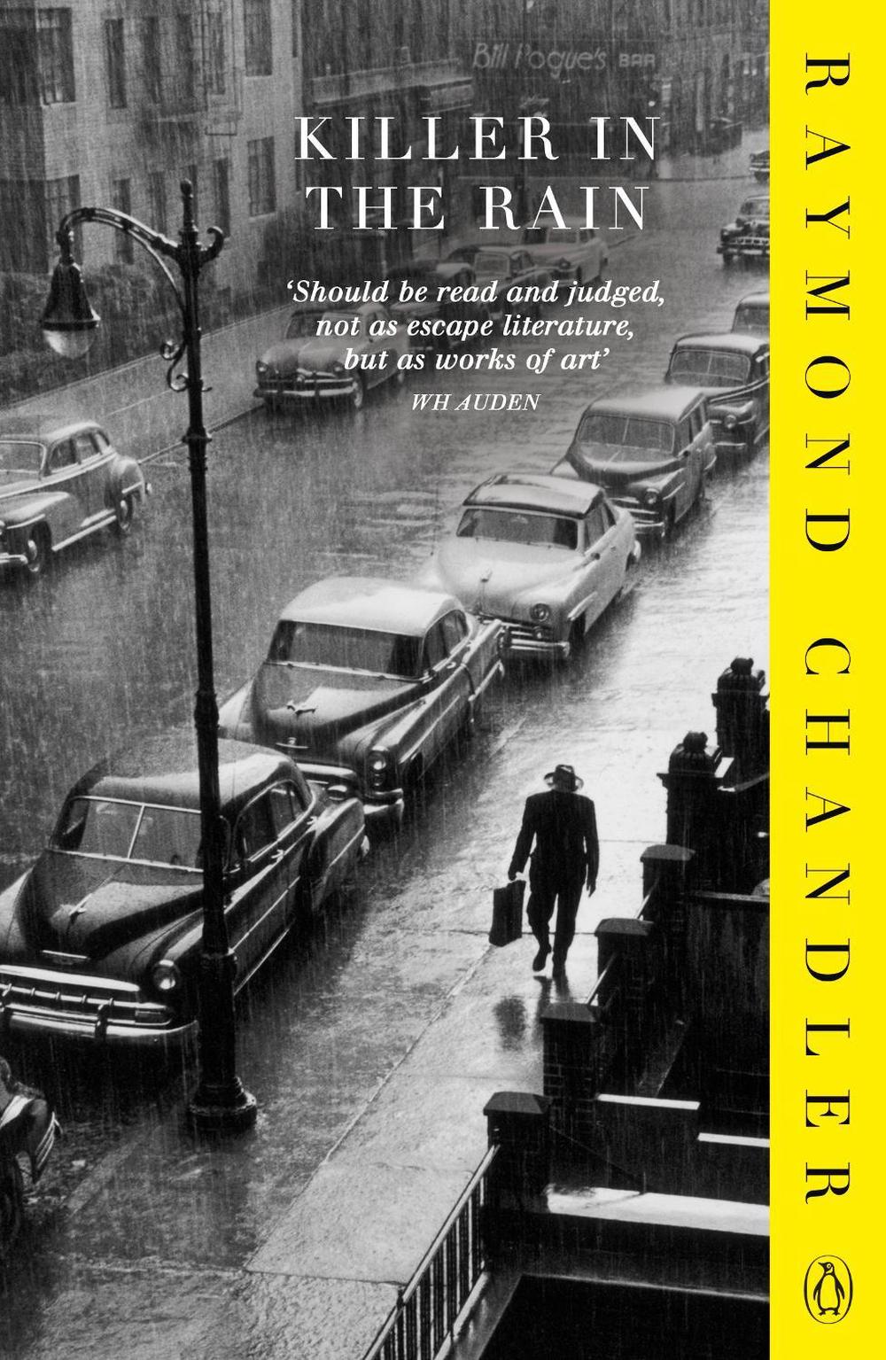 Killer in the Rain by Raymond Chandler - ISBN: 9780241956311