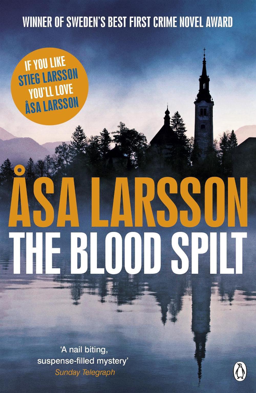 The Blood Spilt by Asa Larsson - ISBN: 9780241956458