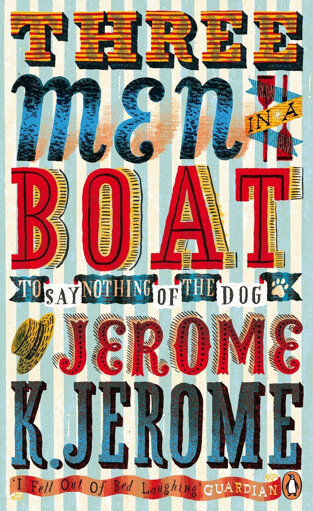 Three Men in a Boat by Jerome K. Jerome - ISBN: 9780241956823